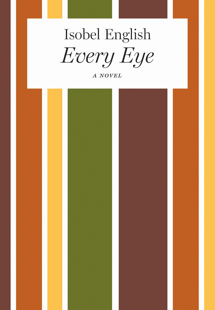 Every Eye by Isobel English: Jacket