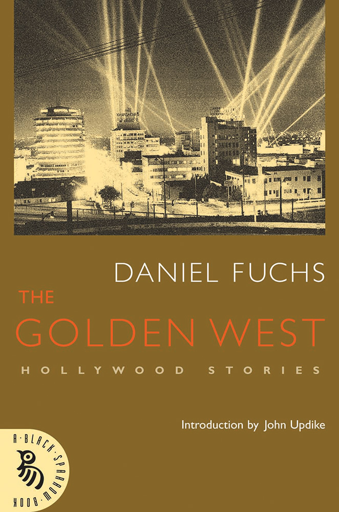 The Golden West: Hollywood Stories by Daniel Fuchs: Jacket