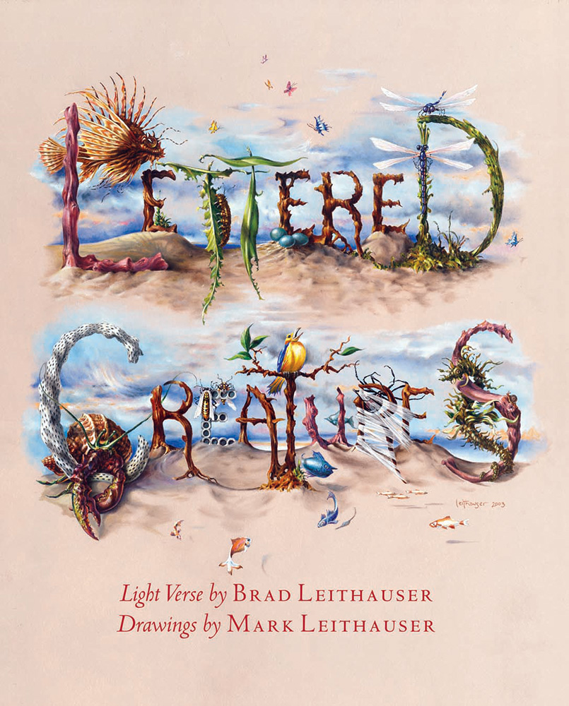 Lettered Creatures by Brad Leithuaser