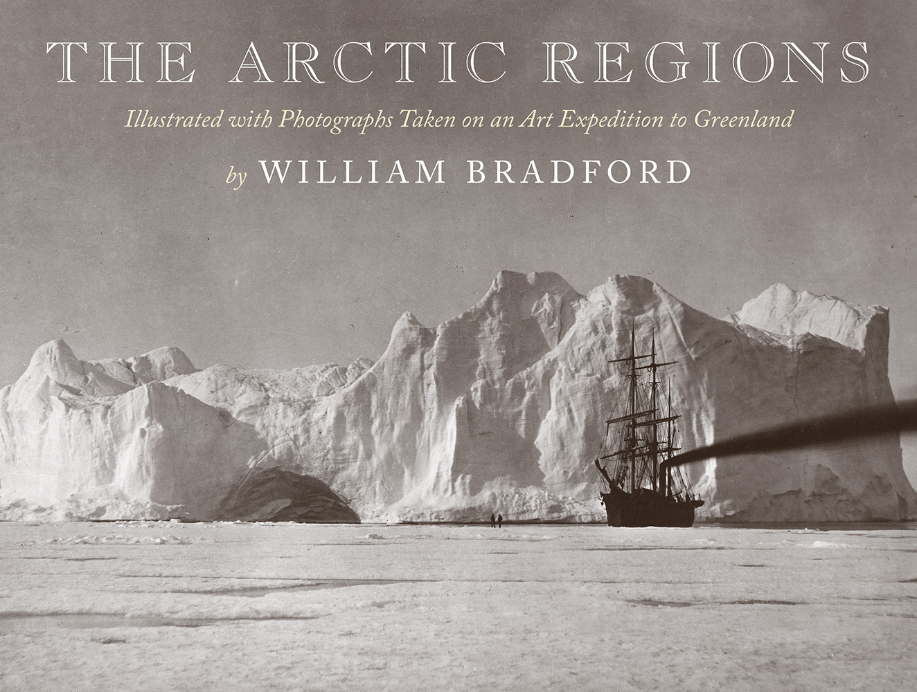 The Arctic Regions by William Bradford: Jacket