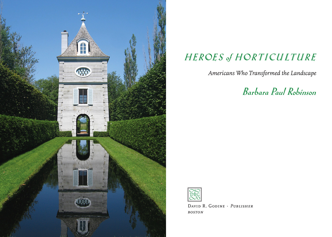 Heroes of Horticulture by Barbara Paul Robinson: Title spread