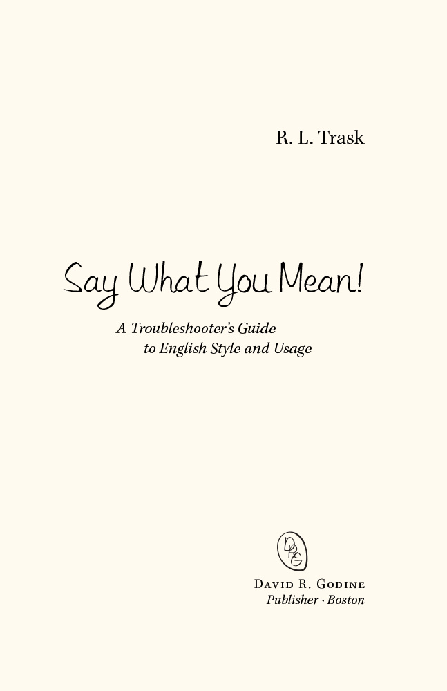 Say What You Mean! by R. L. Trask: Title page